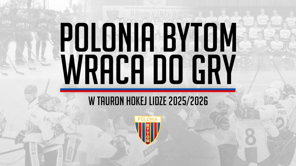 Polonia Bytom wraca do hokejowej elity