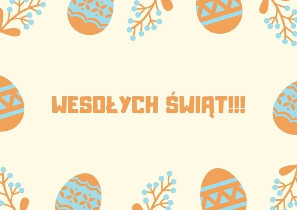 Wesołych Świąt Wielkanocnych!